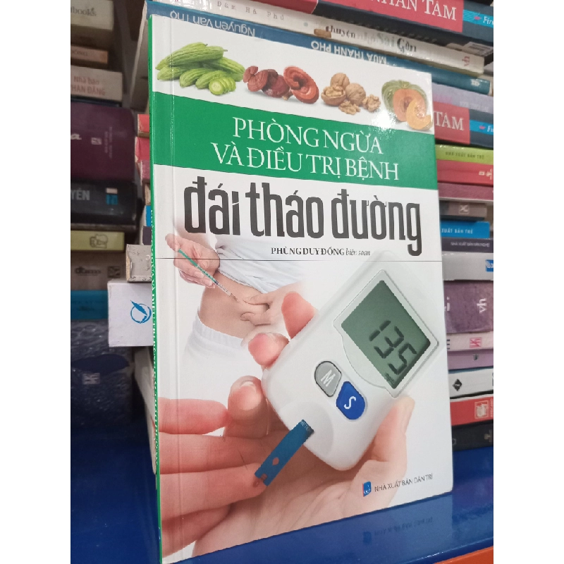 Phòng ngừa và điều trị bệnh đái tháo đường - Phùng Duy Đồng biên soạn 454853