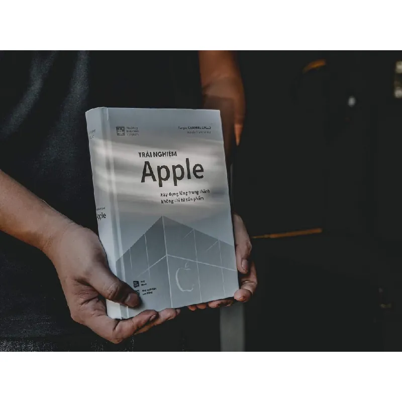 TRẢI NGHIỆM APPLE - Xây dựng lòng trung thành không chỉ từ sản phẩm - Carmine Gallo - MARKETING KINH DOANH 596812