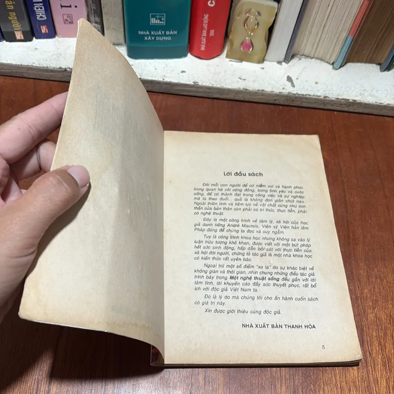 II Sách Kỹ Năng: Một Nghệ Thuật Sống - ANDRE MAUROIS - Hoàng Thu Đông (Dịch) - 1997 792031