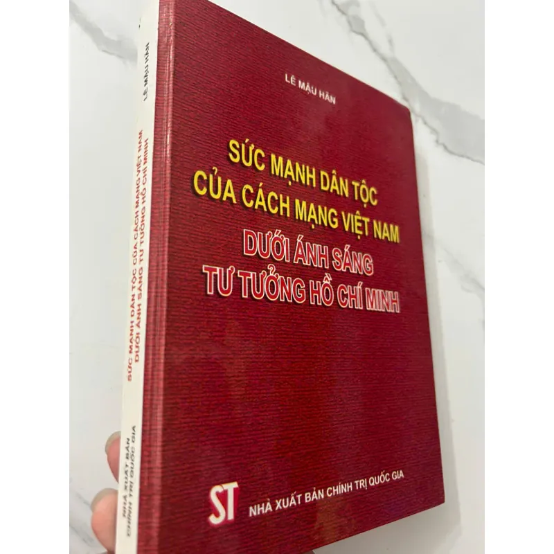 Sức mạnh dân tộc của cách mạng Việt Nam dưới ánh sáng tư tưởng Hồ Chí Minh – Lê Mậu Hãn 698845