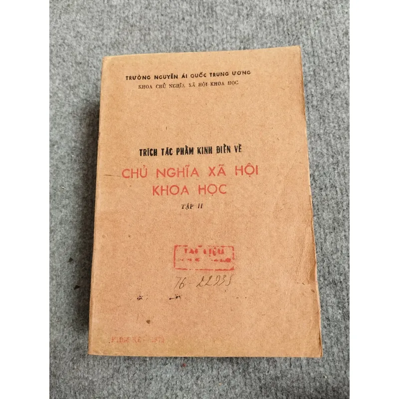 TRÍCH TÁC PHẨM KINH ĐIỂN VỀ CHỦ NGHĨA XÃ HỘI KHOA HỌC TẬP II 688813