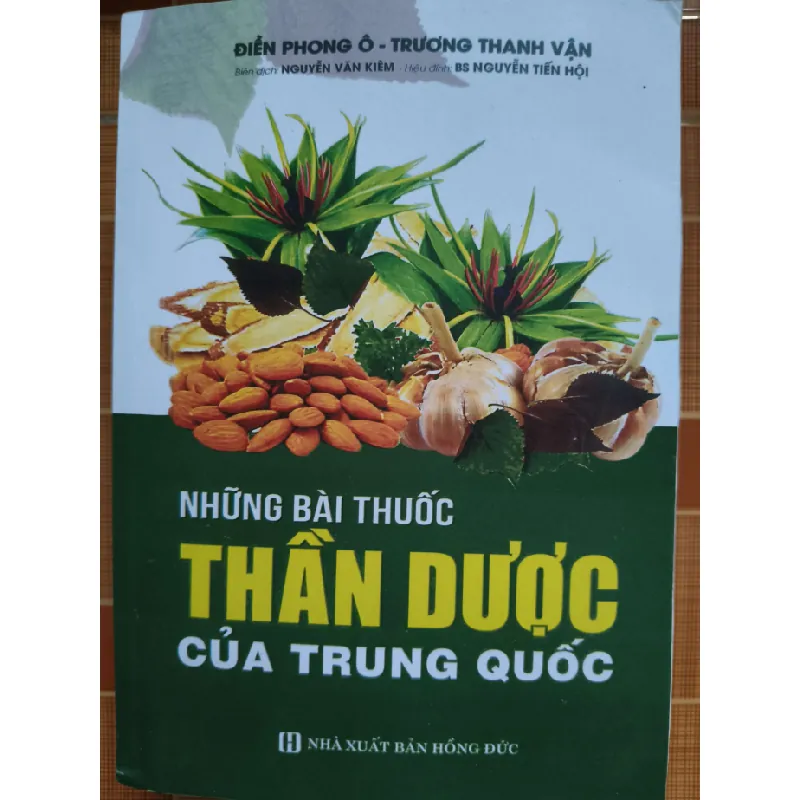 (Remake) A206 Những bài thuốc thần dược của Trung Quốc - 1407 trang - SỨC KHỎE - THỂ THAO - An Nhiên Thư Quán - ANTQ3110-35 617614