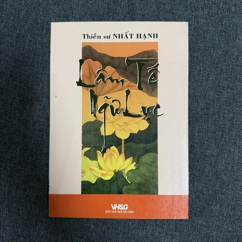 Lâm tế ngữ lục - Thích Nhất Hạnh 754596