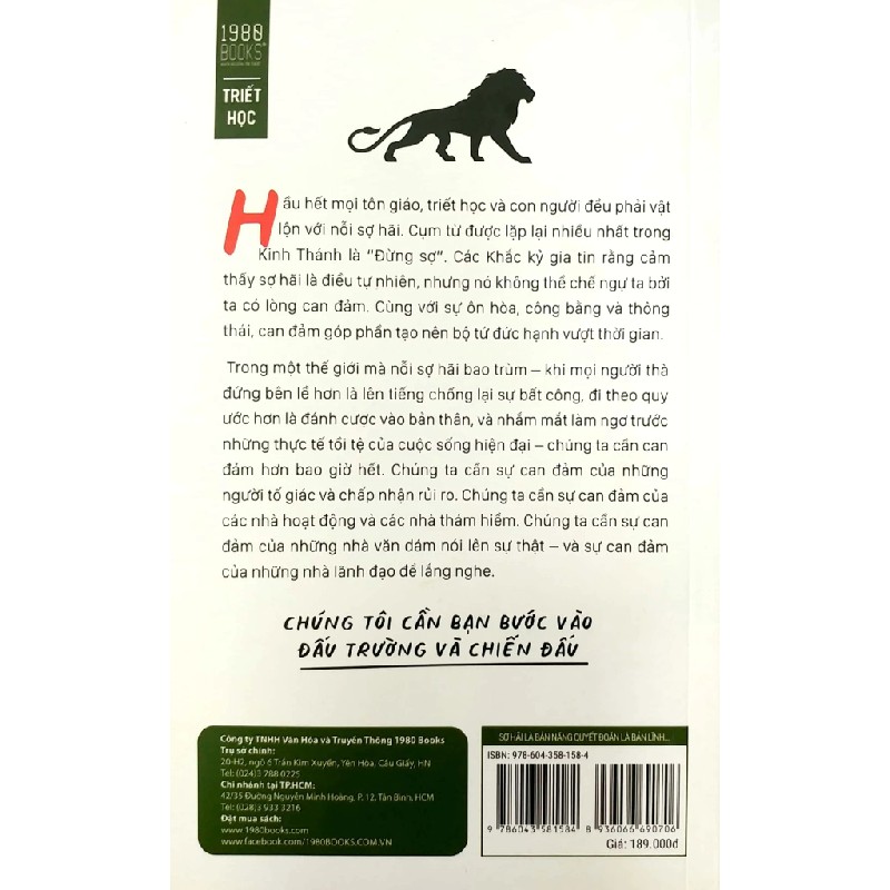 Sợ Hãi Là Bản Năng, Quyết Đoán Là Bản Lĩnh, Can Đảm Là Tôi Luyện - Ryan Holiday 192458