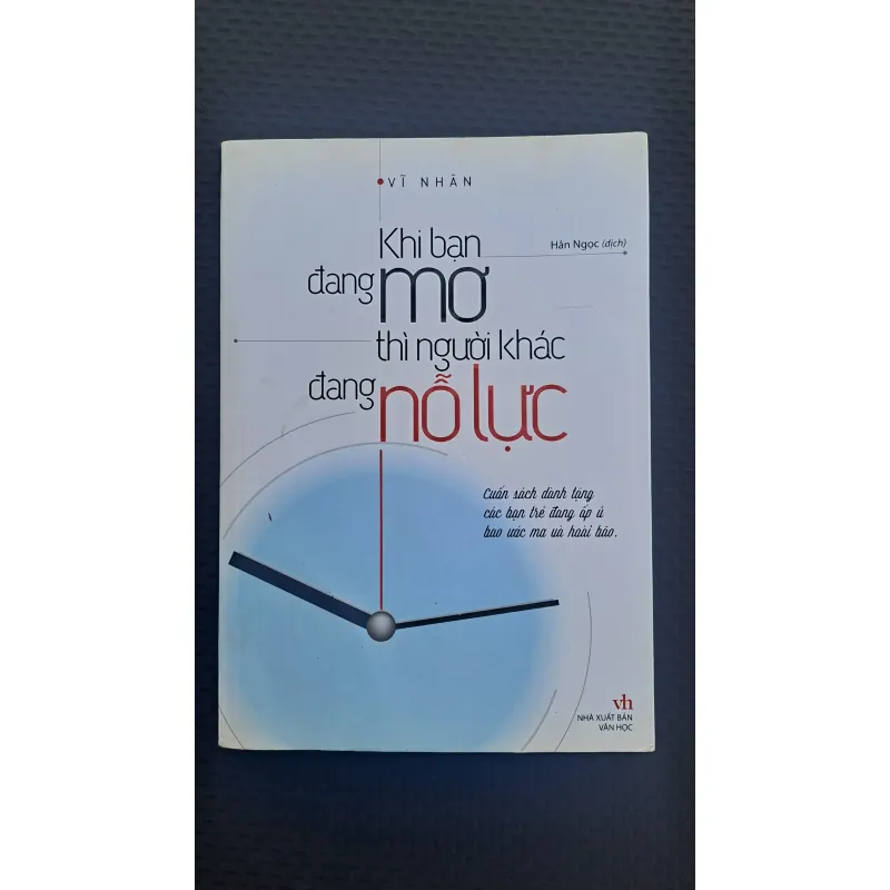 Khi bạn đang mơ thì người khác đang nỗ lực - Vĩ nhân 762571