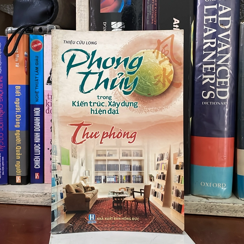 II Phong Thuỷ: Phong Thuỷ Trong Kiến Trúc, Xây Dựng Hiện Đại _ Thư Phòng - Thiệu Cửu Long  543286