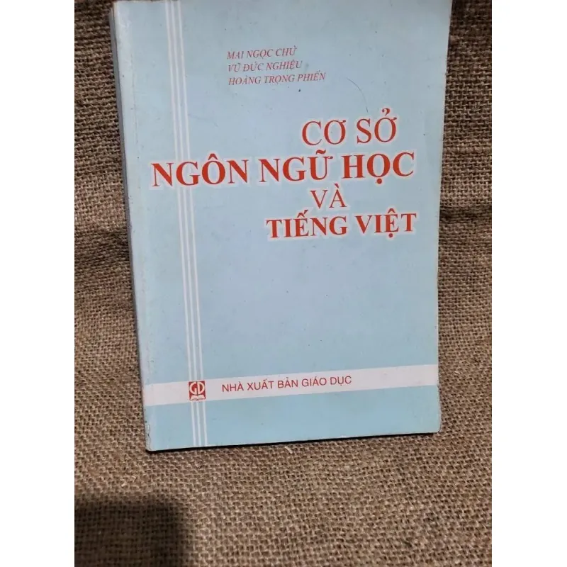 Cơ sở ngôn ngữ học và tiếng Việt - sách ngôn ngữ học 972064