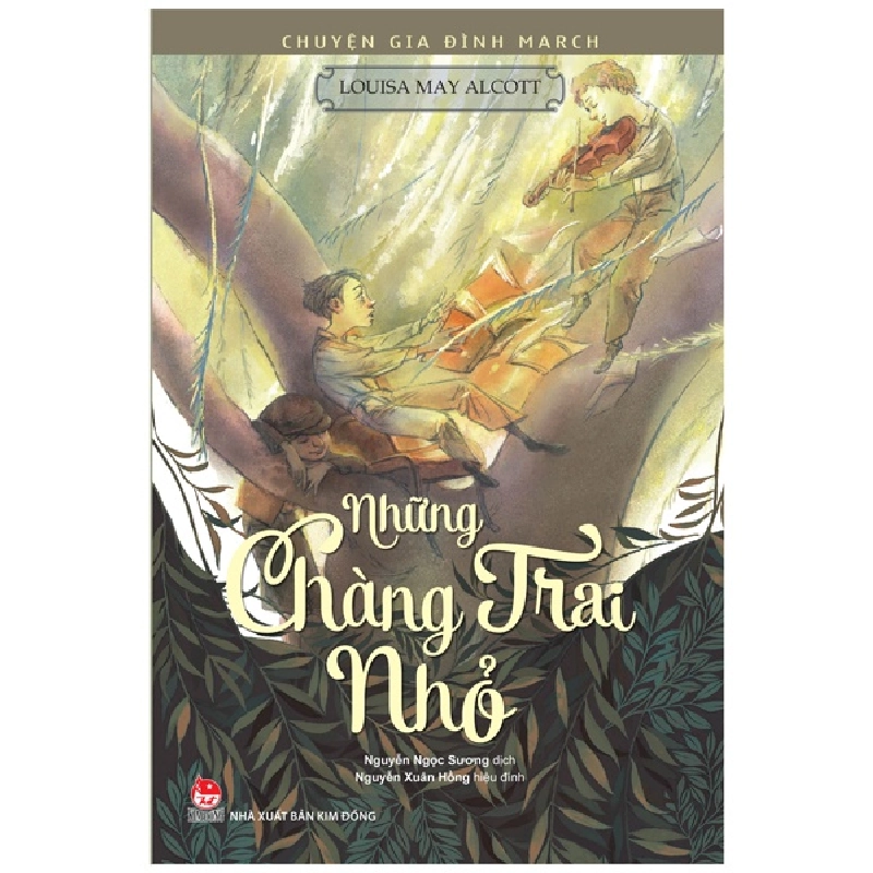 Chuyện Gia Đình March - Những Chàng Trai Nhỏ - Louisa May Alcott (Mới 100%) Truyện thiếu nhi, NXB Kim Đồng - SÁCH ĐẠI HỌC 481567