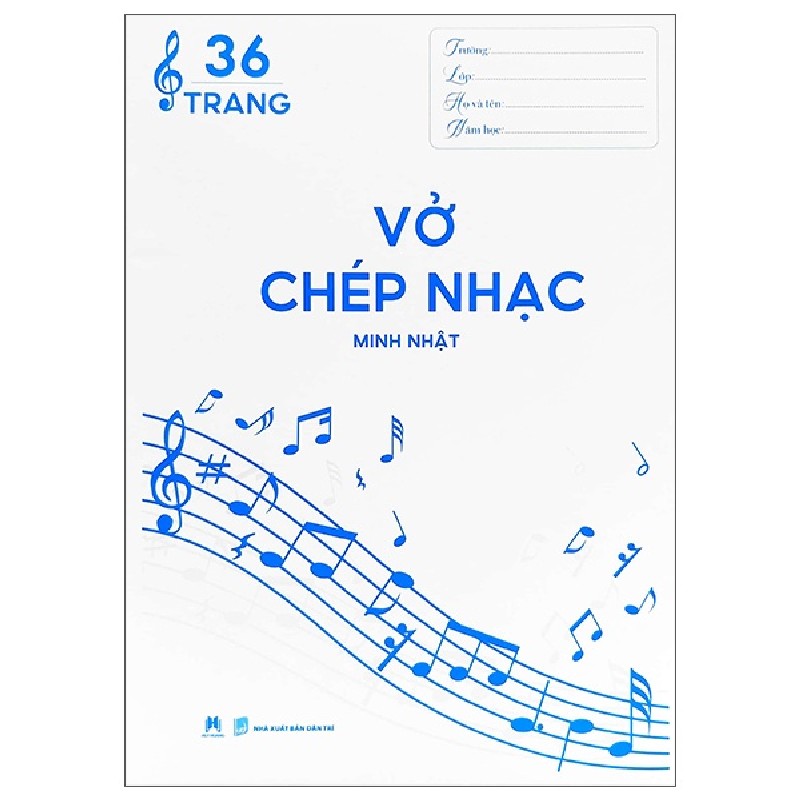 Vở Chép Nhạc - 36 Trang (Bìa Xanh Dương) - Minh Nhật 160570