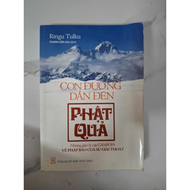 Con đường dẫn đến Phật quả - Ringu Tulku - Tôn giáo / Phật giáo 1020888