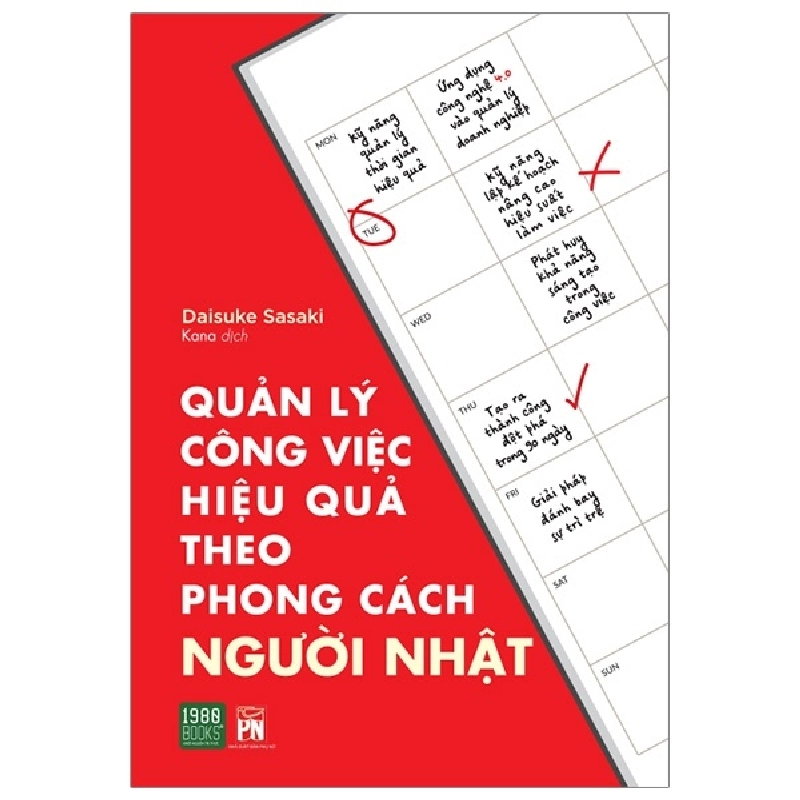 Quản Lý Công Việc Hiệu Quả Theo Phong Cách Người Nhật - Daisuke Sasaki 296735