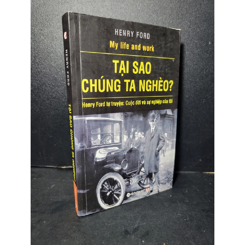 Tại sao chúng ta nghèo mới 90% bẩn bìa, ố nhẹ 2015 Henry Ford HCM2205 KỸ NĂNG Blogmeo 27525 461663