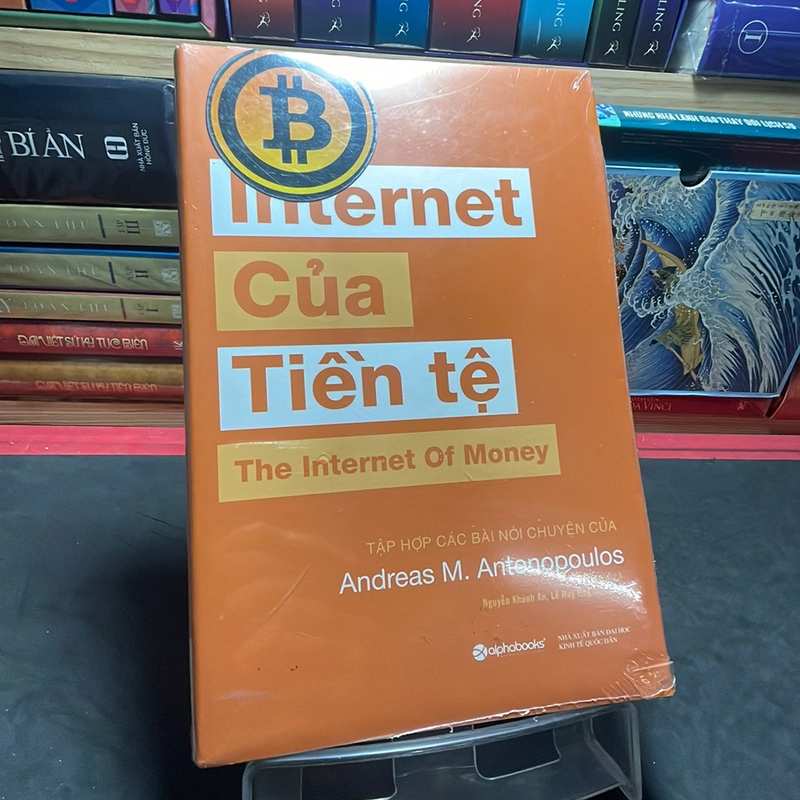 Internet của tiền tệ Andreas M. Antonopoulos 322054