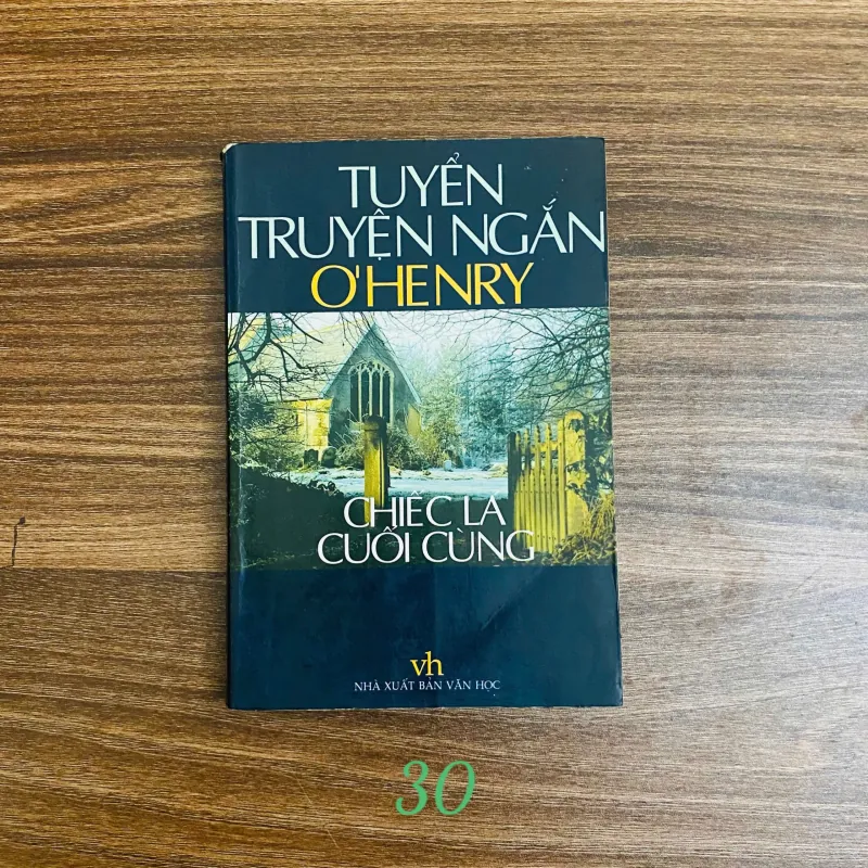 Tuyển Truyện Ngắn O'Henry -  Chiếc Lá Cuối Cùng#HATRA 754815