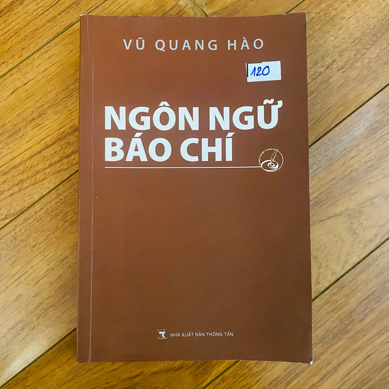 NGÔN NGỮ BÁO CHÍ - VŨ QUANG HÀO 380039