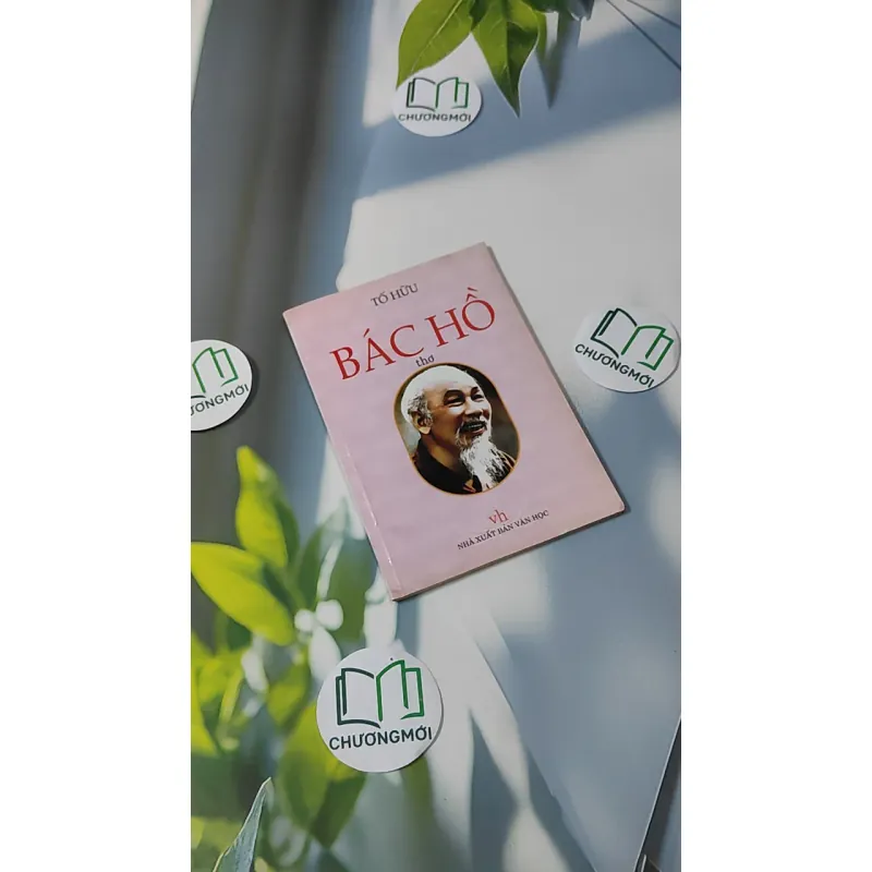Bác Hồ Thơ - Tố Hữu 928599