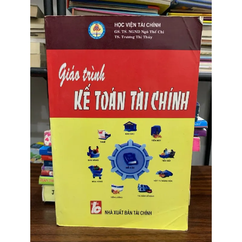 Giáo trình Kế toán tài chính- Ngô Thế Chi 605292