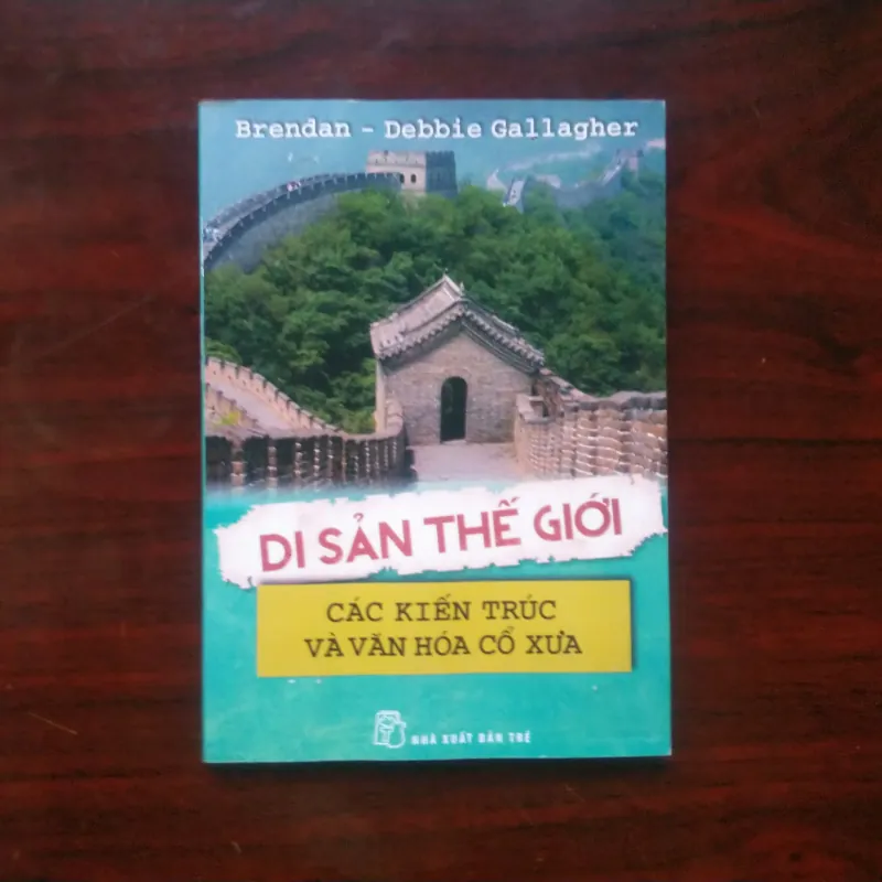 [Sách Văn Hóa] Di Sản Thế Giới - Các Hệ Sinh Thái + Các Kiến Trúc & Văn Hóa Cổ Xưa 995313