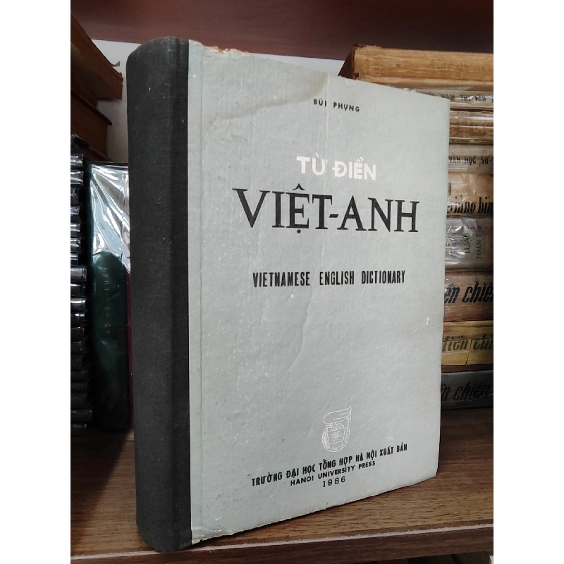 Từ điển Việt-Anh Vietnamese English Dictionary - Bùi Phụng 1031139