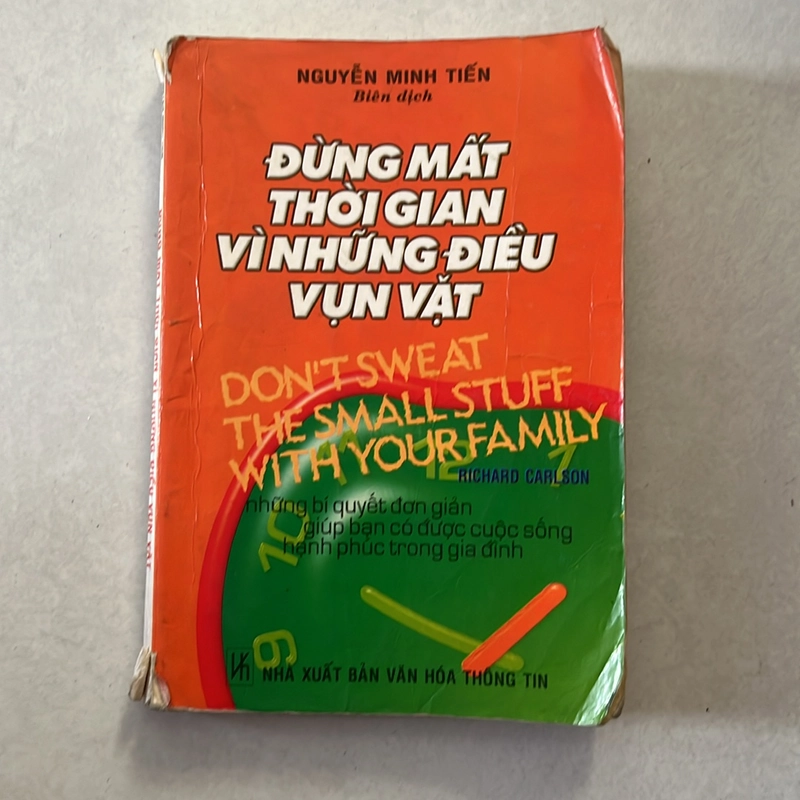 Đừng mất thời gian vì những điều vụn vặt - Nguyễn Minh Tiến 505291
