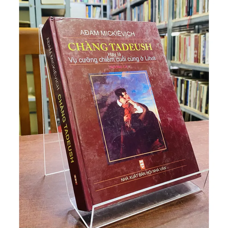 CHÀNG TADEUSH HAY LÀ VỤ CƯỠNG CHIẾM CUỐI CÙNG Ở LITVA 604411