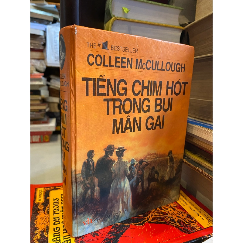TIẾNG CHIM HÓT TRONG BỤI MẬN GAI - Colleen McCullough 131084