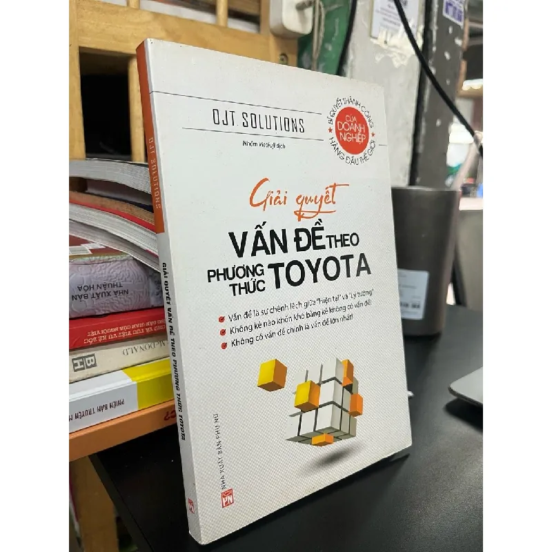 Giải quyết vấn đề theo phương thức Toyota - Ojt Solutions 573677