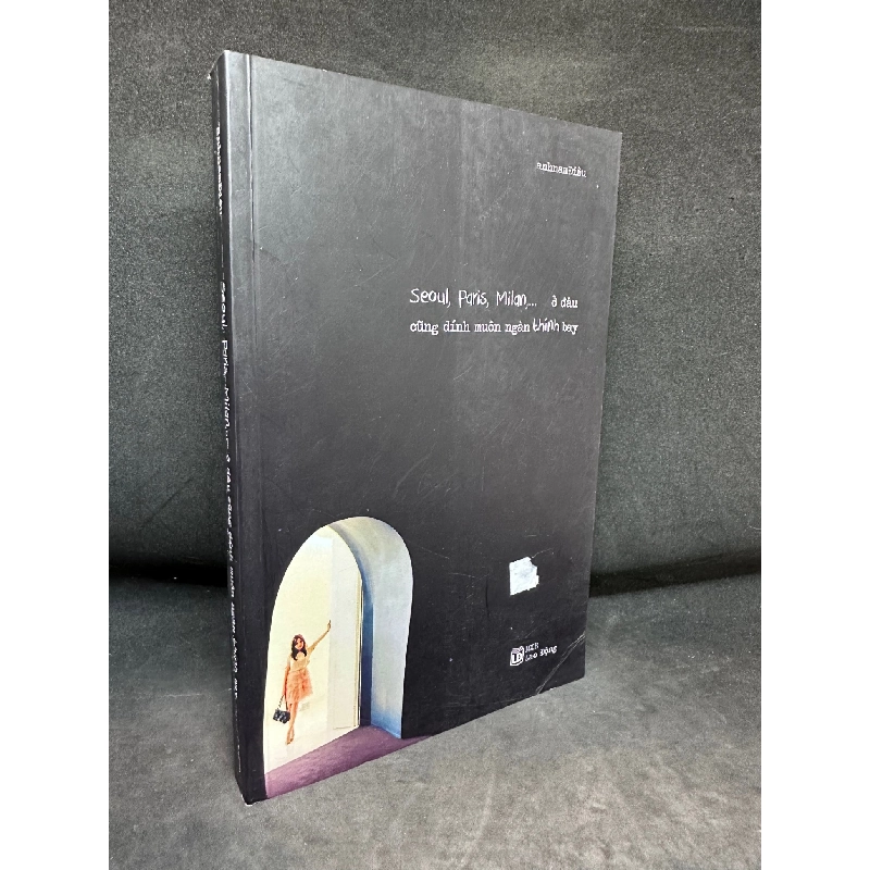 Seoul, Paris, Milan,… Ở Đâu Cũng Dính Muôn Ngàn Thính Bay - Anhnamđiêu, Mới 80% (Ố Nhẹ), 2020 SBM1004 914023