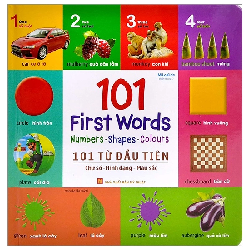 101 Từ Đầu Tiên: Chữ Số-Hình Dạng-Màu Sắc - 101 First Words: Numbers-Shapes-Colours (2022) (2022) - Milo Kids 743266