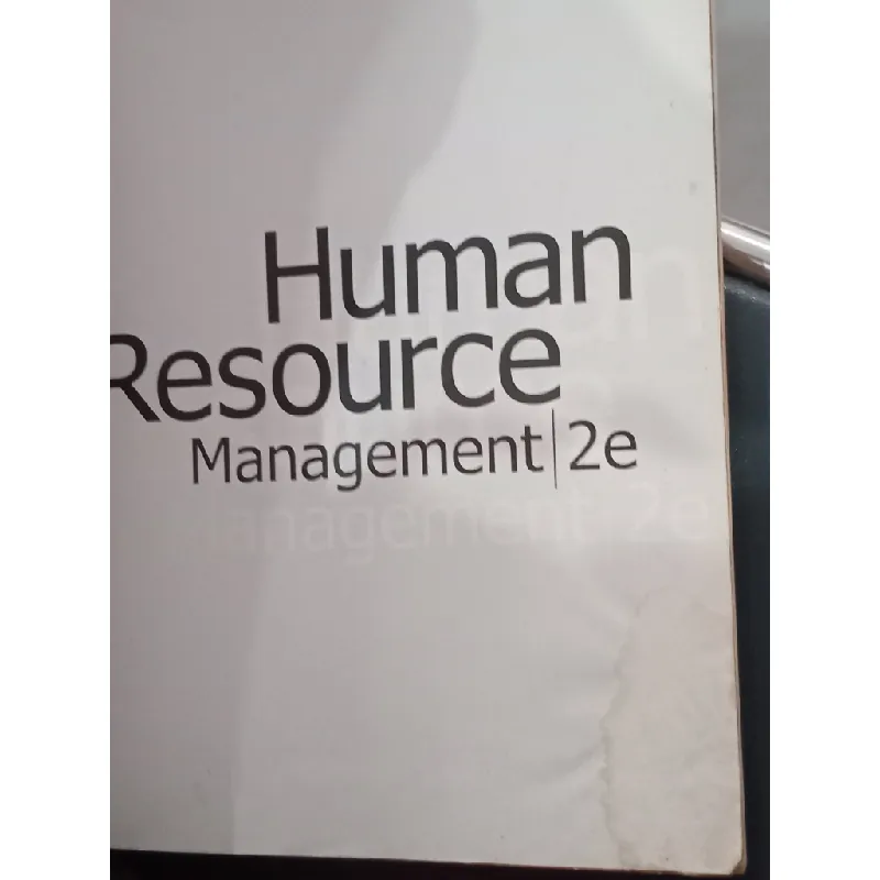 Human Resource Management 2e - Gary Dessier, John Griffiths, Beverley Lloyd-Walker 593948