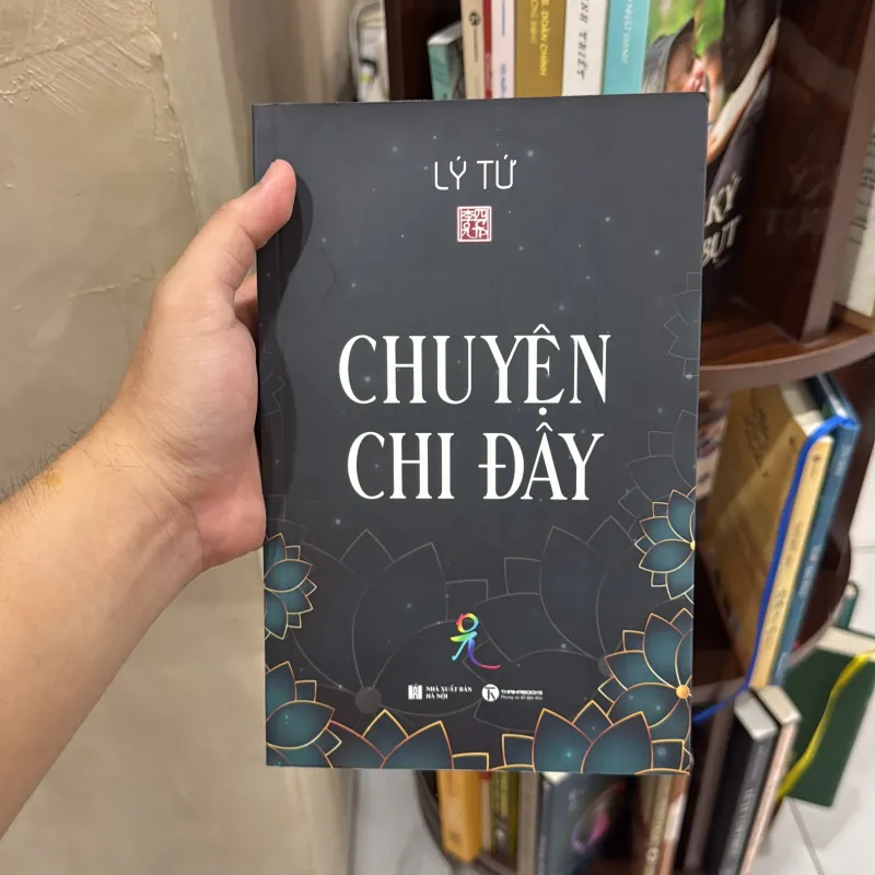 Sách Chuyện chi đâu của Lý Tứ 1029820