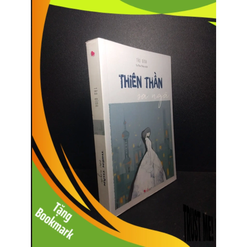 (TẶNG BOOKMARK) Thiên thần sa ngã Tào Đình mới 90% RBK.ASB0211 953191