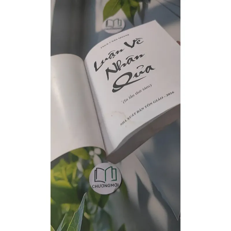 Luận Về Nhân Quả - Chân Quang 928517