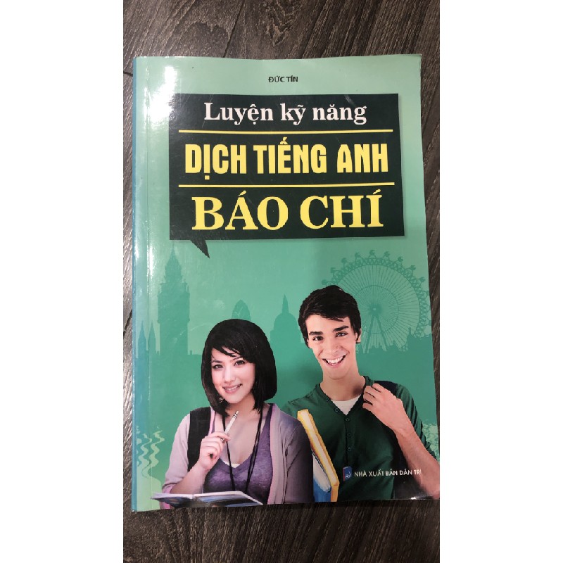 Luyện kĩ năng dịch Tiếng Anh báo chí 5689