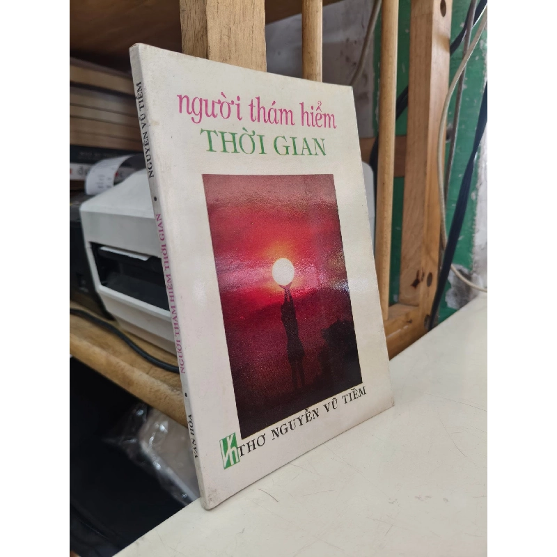 Người thám hiểm thời gian - Nguyễn Vũ Tiềm 1027959
