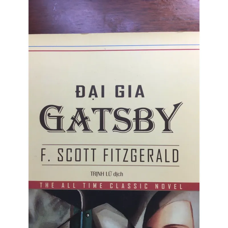 [KINH ĐIỂN] Đại gia Gatsby - F.Scott Fitzgerald 577639