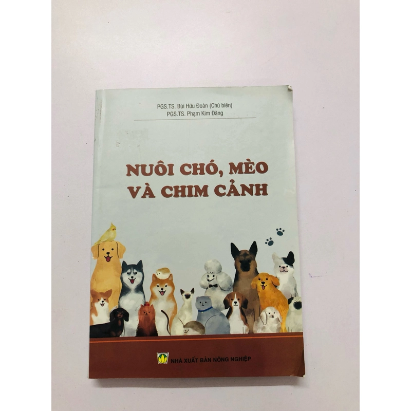 NUÔI CHÓ MÈO VÀ CHIM CẢNH - 300 trang, nxb: 2023 360147
