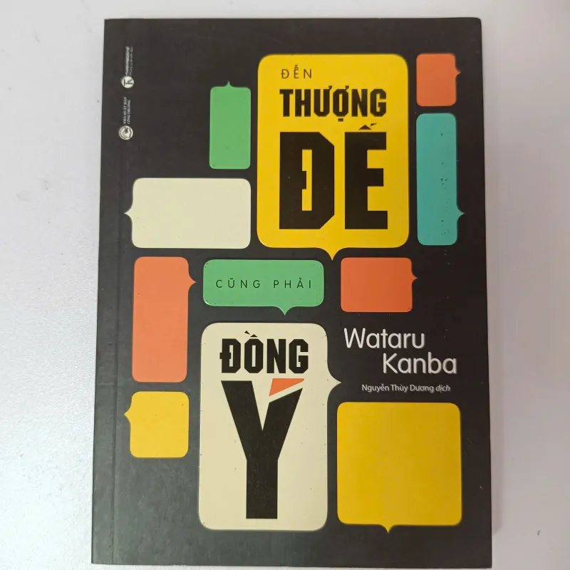 Đến Thượng Đế cũng phải đồng ý - Wataru Kanba (Dịch: Nguyễn Thùy Dương) 975432