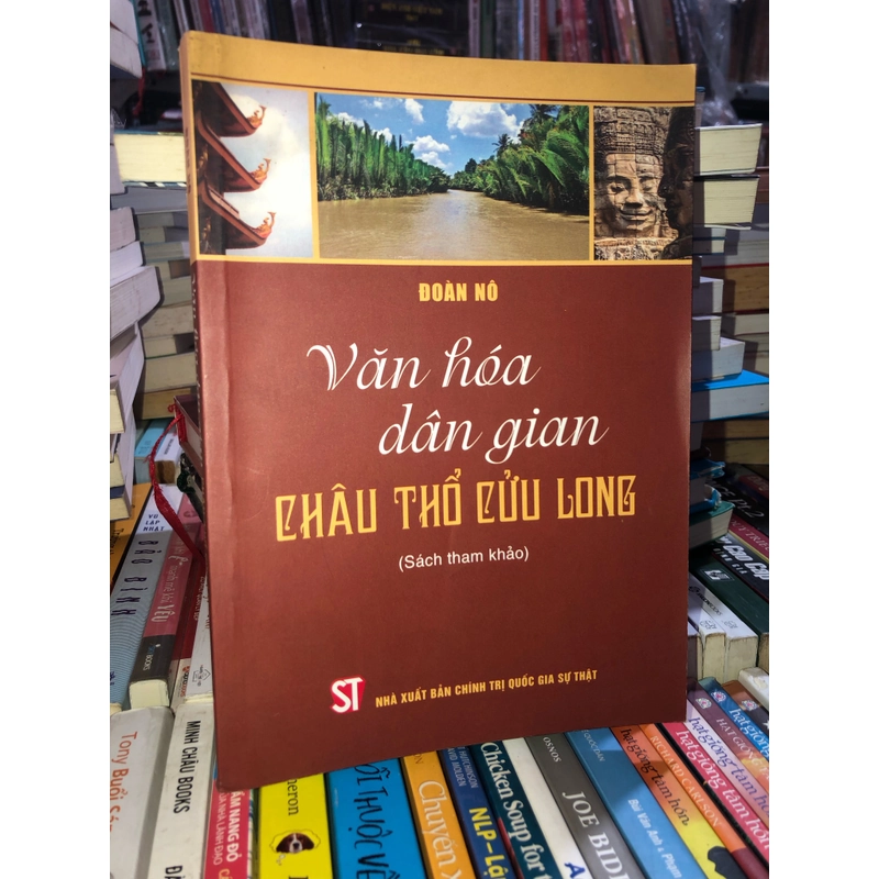 Văn hoá dân gian Châu Thổ Cửu Long - Đoàn Nô 530818