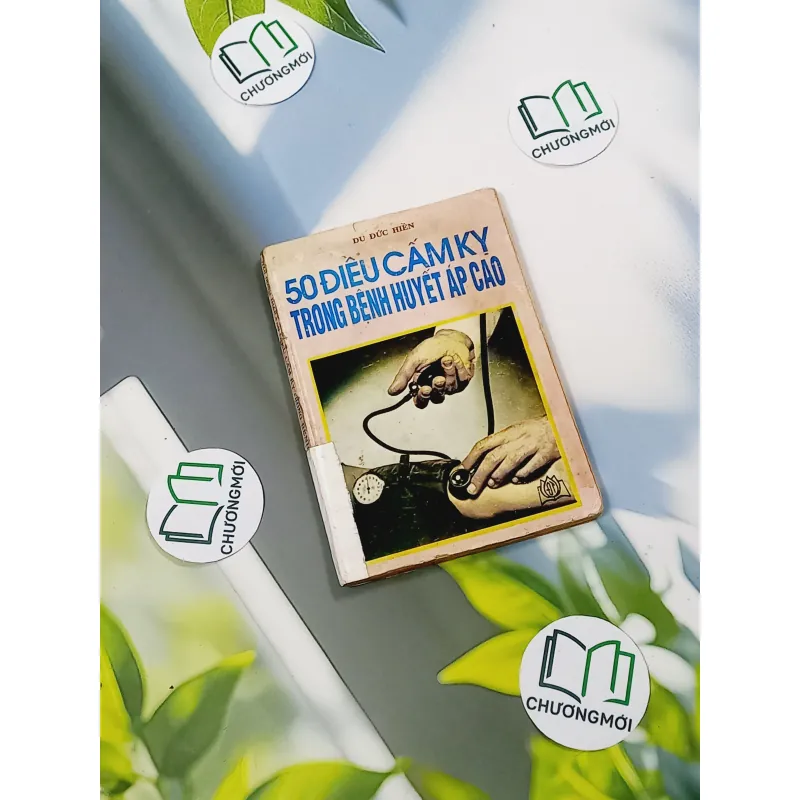 [XƯA] 50 Điều Cấm Kỵ Trong Bệnh Huyết Áo Cao (1991) - Du Đức Hiền 776036