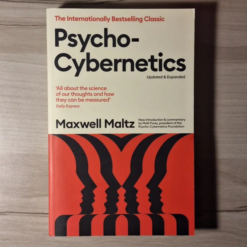 Maxwell Maltz - Psycho-Cybernetics: Updated and Expanded 933922
