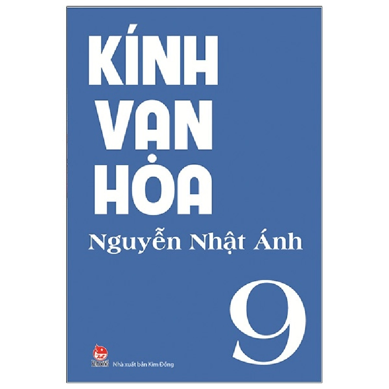 Kính Vạn Hoa - Tập 9 - Nguyễn Nhật Ánh 288814