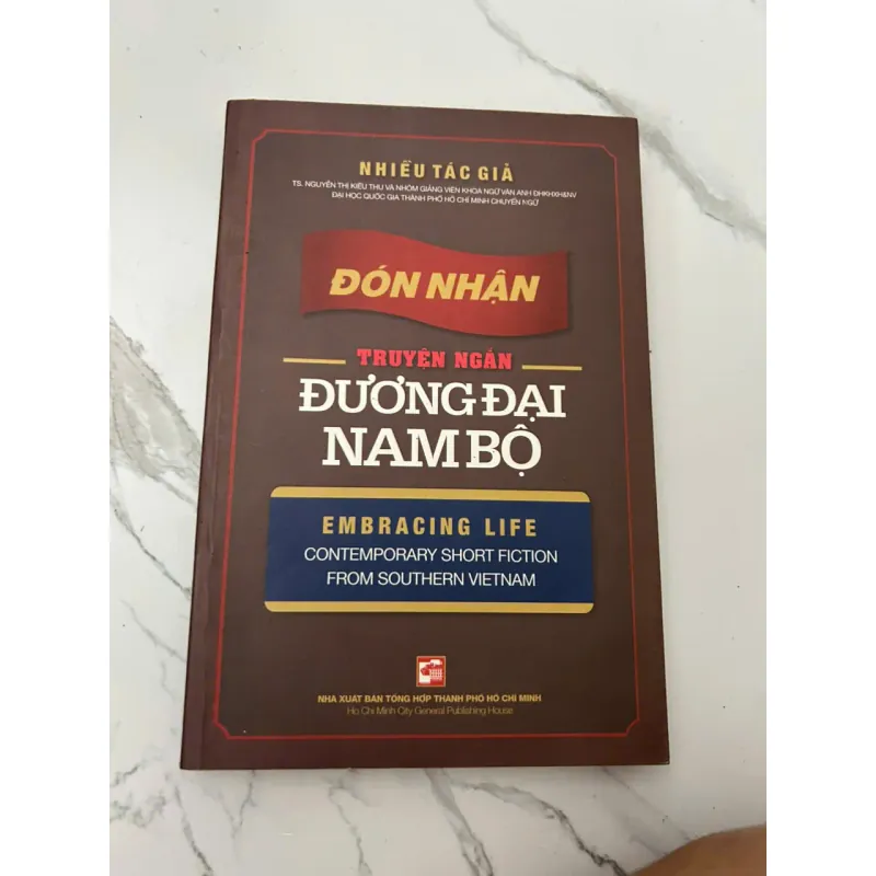 Đón Nhận: Truyện Ngắn Đương Đại Nam Bộ - Nhiều Tác Giả - Tuyển tập truyện ngắn 657906