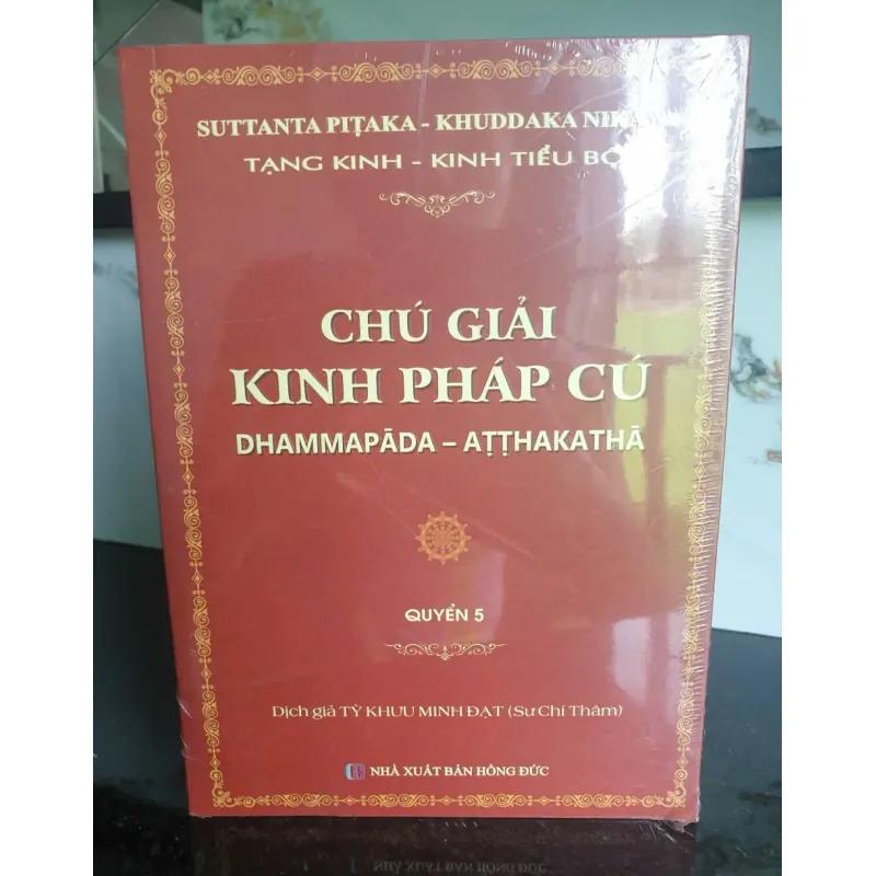 Sách Chú Giải Kinh Pháp Cú - Quyển 5 643191