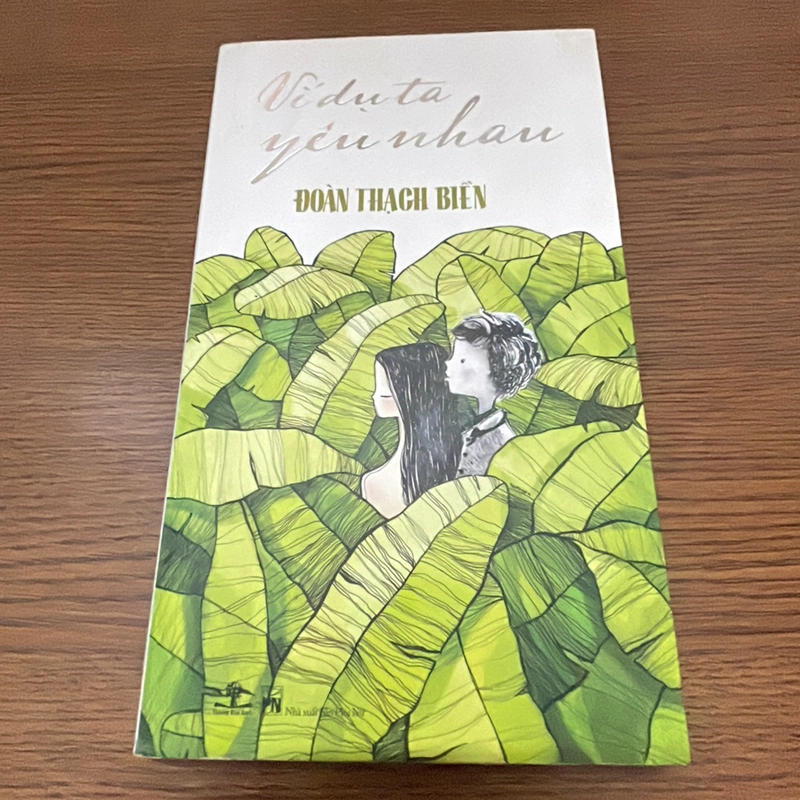 Ví dụ ta yêu nhau Đoàn Thạch Biền 357894