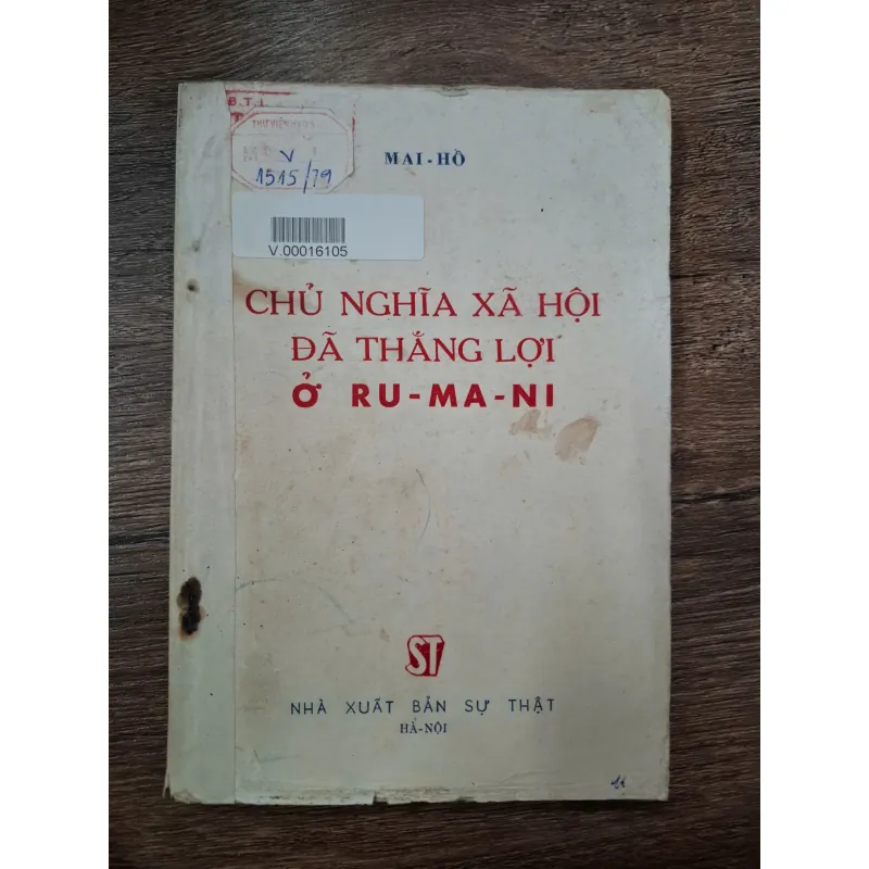 Chủ Nghĩa Xã Hội Đã Thắng Lợi Ở Ru-Ma-Ni - Mai Hồ - Chính trị/Quốc tế 709474