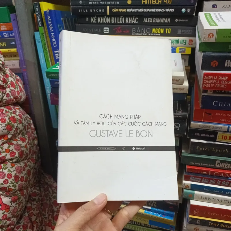 Cách Mạng Pháp Và Tâm Lý Học Của Các Cuộc Cách Mạng- Gustave Le Bon 731398