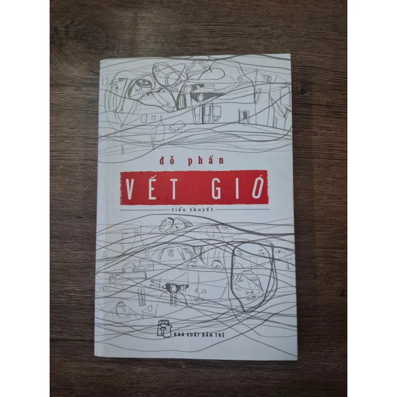 Vết Gió - Đỗ Phấn - Tiểu thuyết 754969
