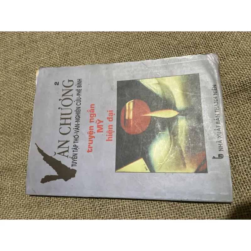 Văn chương -  TUYỂN TẬP THƠ -VĂN-NGHIÊN CỨU-PHÊ BÌNH truyện ngắn MỸ hiện 715366