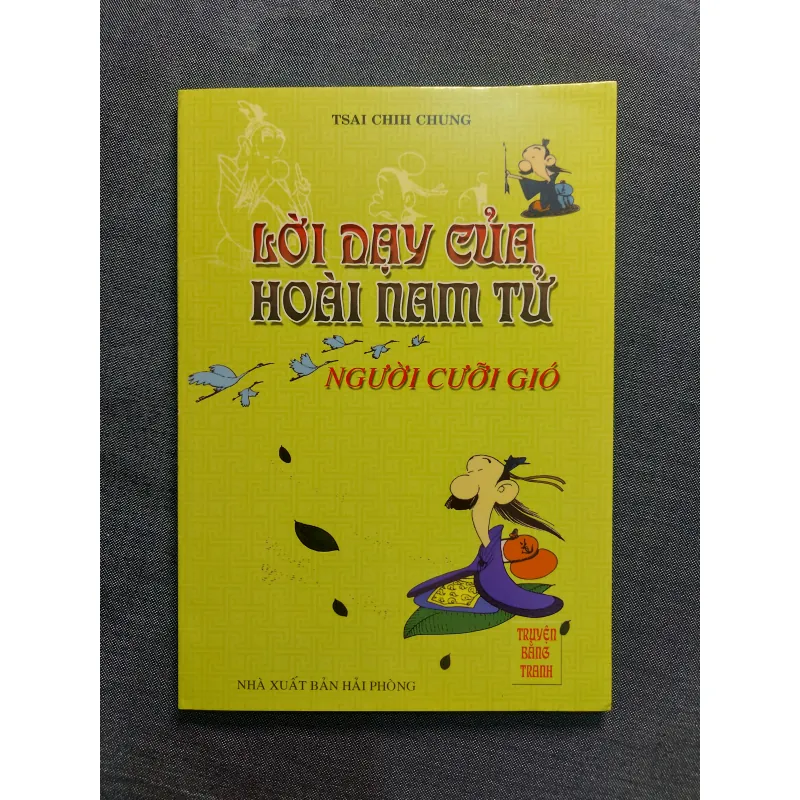 LỜI DẠY CỦA HOÀI NAM TỬ - NGƯỜI CƯỠI GIÓ 931724